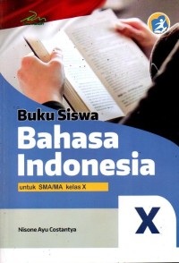 Buku siswa bahasa indonesia untuk sma/ma kelas x