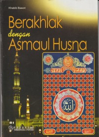 Berakhlak dengan asmaul husna