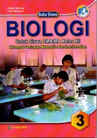 Buku siswa biologi untuk sma/ma kelas xii kelompok peminatan matematika dan ilmu ilmu alam