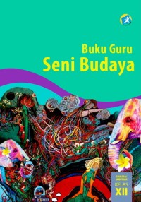Buku guru seni budaya, sma/ma/smk/ mak kelas xii