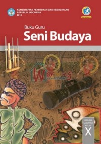 Buku guru seni budaya sma/ma/smk/mak kelas x