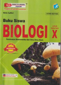 Buku Siswa Biologi untuk sma/ma x peminatan Matematika dan Ilmu-ilmu Alam