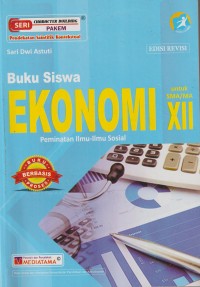 Buku siswa ekonomi untuk sma/ma xii : peminatan ilmu-ilmu sosial