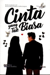 Cinta yang tak biasa