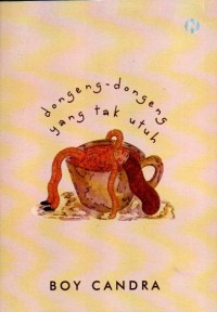 Dongeng-dongeng yang tak utuh