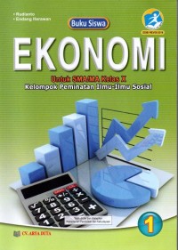 Ekonomi untuk sma/ma kelas x kelompok peminatan ilmu ilmu sosial