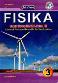 Buku siswa fisika untuk siswa sma/ma kelas xii kelompok peminatan matematika dan ilmu ilmu alam