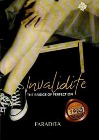 Invalidite the bridge of perfection