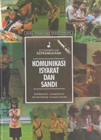 Buku pengayaan keterampilan kepramukaan : komunikasi isyarat dan sandi