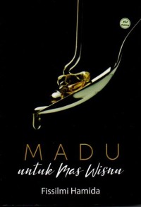 Madu untuk mas wisnu
