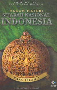 Ragam materi sejarah nasional indonesia : masa islam 1