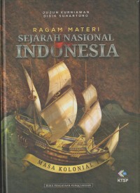 Ragam materi sejarah nasional indonesia : masa kolonial 1