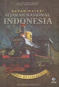 Ragam materi sejarah nasional indonesia : masa kolonial 2