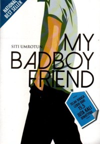 My badboy friend