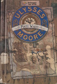 Ulysses moore pintu waktu