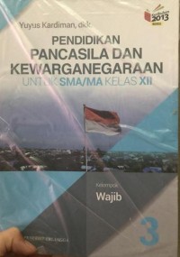 Pendidikan pancasila dan kewarganegaraan untuk sma/ma kelas xii