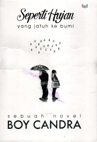 Seperti hujan yang jatuh ke bumi
