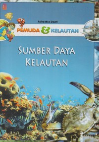 Pemuda dan kelautan : sumber daya kelautan