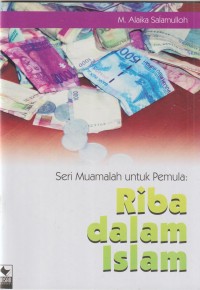 Seri muamalah untuk pemula: Riba dalam islam