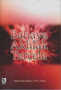 Bahaya akhlak tercela