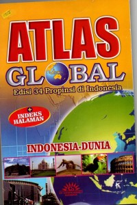 Atlas global edisi 34 propinsi di indonesia