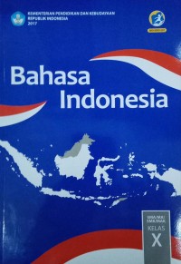 Bahasa indonesia sma//ma/smk/mak kelas x