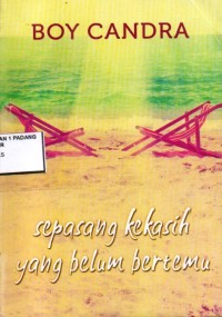 Sepasang kekasih yang belum bertemu