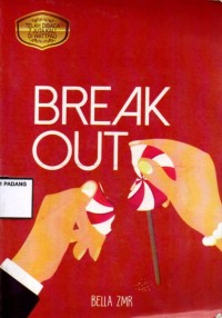 Break out