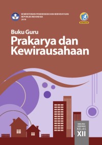 Buku guru prakarya dan kewirausahaan sma/ma/smk/mak kelas xii