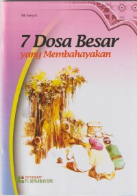 7 dosa besar yang membahayakan