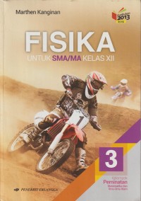 Fisika sma/ma  kelompok  peminatan ilmu matematika dan ilmu ilmu alam untuk sms/ma kelas xii