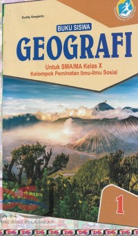 Geografi untuk siswa sma/ma kelas x kelompok peminatan ilmu-ilmu sosial