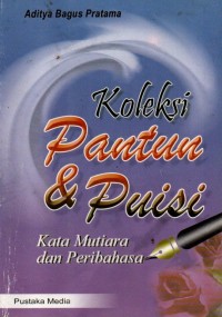 Koleksi pantun & puisi