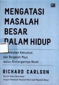 Mengatasi masalah besar dalam hidup