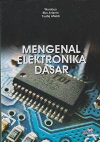 Mengenal elektronika dasar