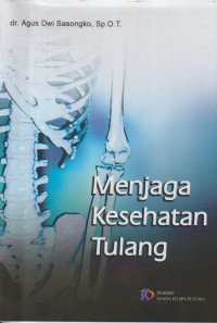 Menjaga kesehatan tulang