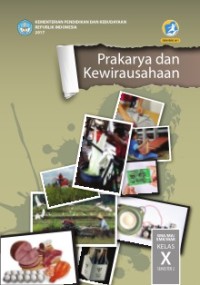 Prakarya dan kewirausahaan untuk sma/ma/mak kelas x semester 2