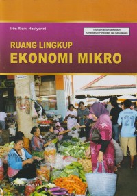 Ruang lingkup ekonomi mikro