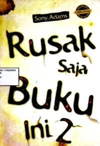 Rusak saja buku ini