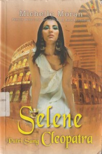 Selene putri sang cleopatra