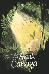 Si anak cahaya