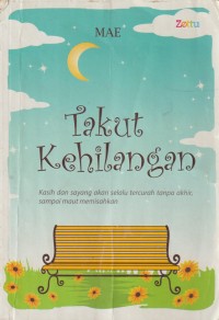 Takut kehilangan