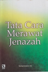 Tata cara merawat jenazah