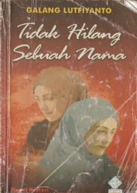 Tidak hilang sebuah nama